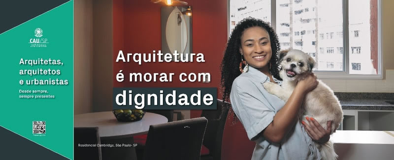 CAU/SP lança campanha para valorizar arquitetos e urbanistas - CAUcampanha1