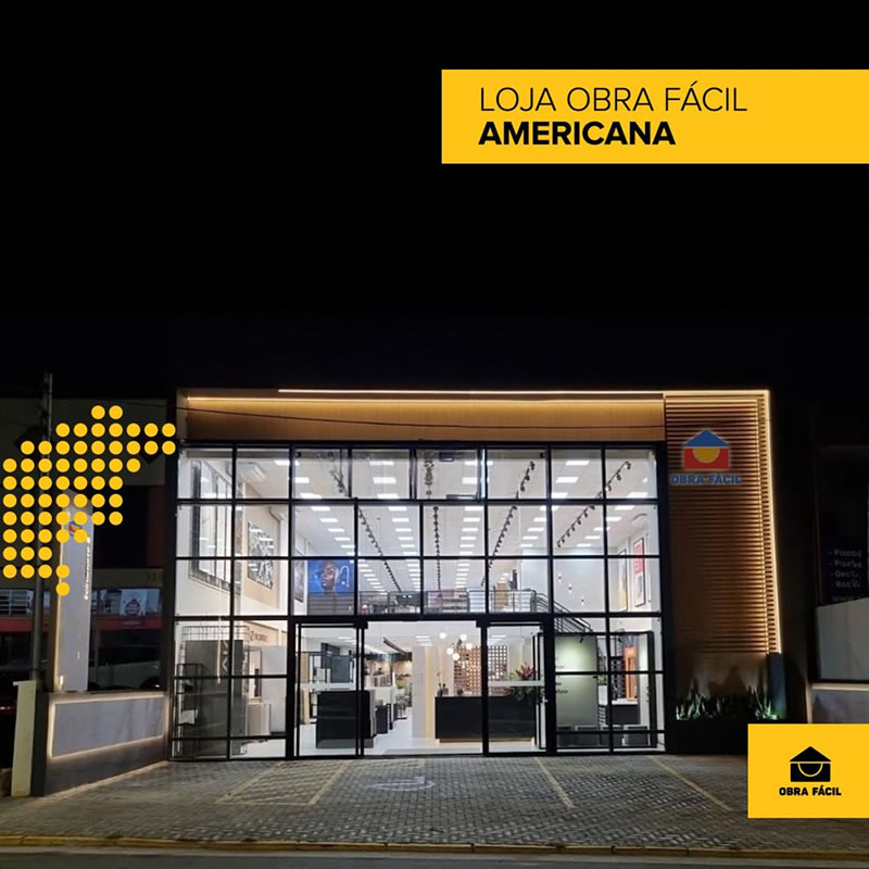 Obra Fácil inaugura loja em Americana interior de SP - OBRA