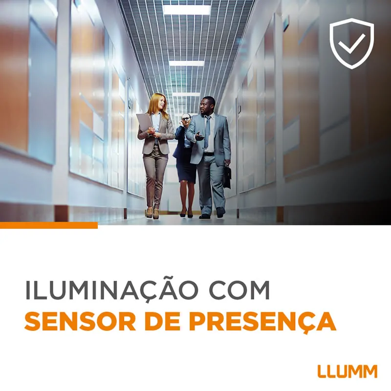 Sensores de presença DA LLUMM: Inteligência, eficiência e economia - sensor de presenca